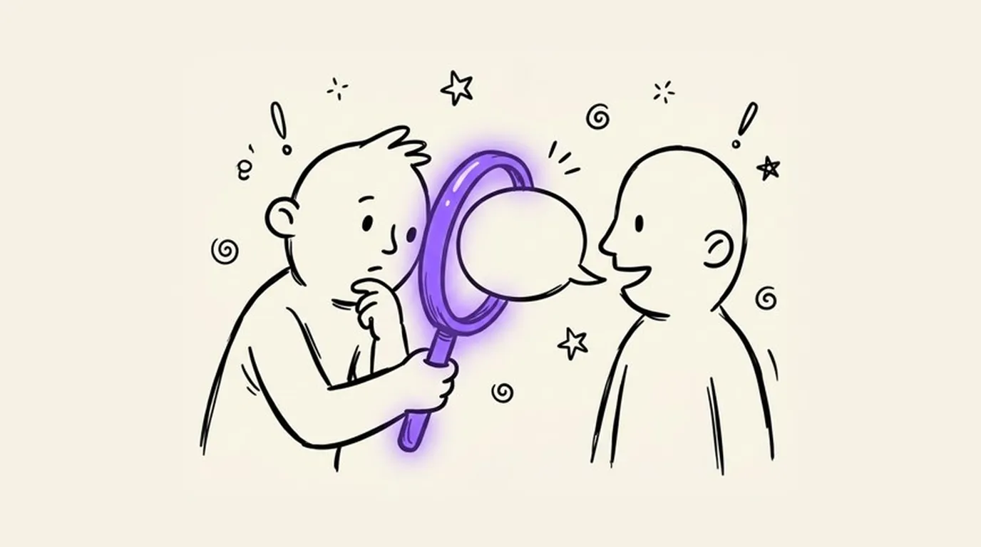 Two people talking, one looking at the other's speech bubble through a violet magnifying glass